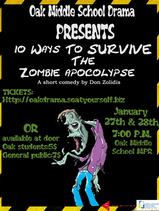 10 ways to survive the zombie apocalypse at oak middle zombie apocalypse flyer