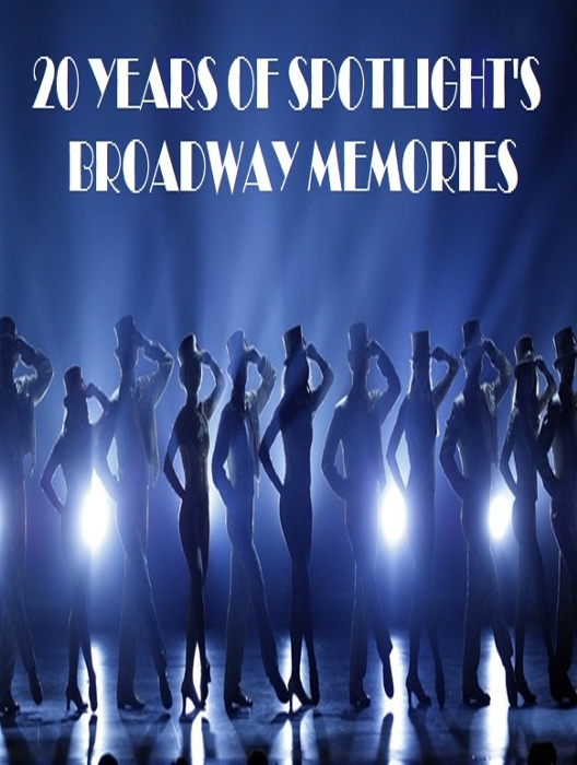 20 Years Of Spotlight's Broadway Memories at Spotlight Theatre
