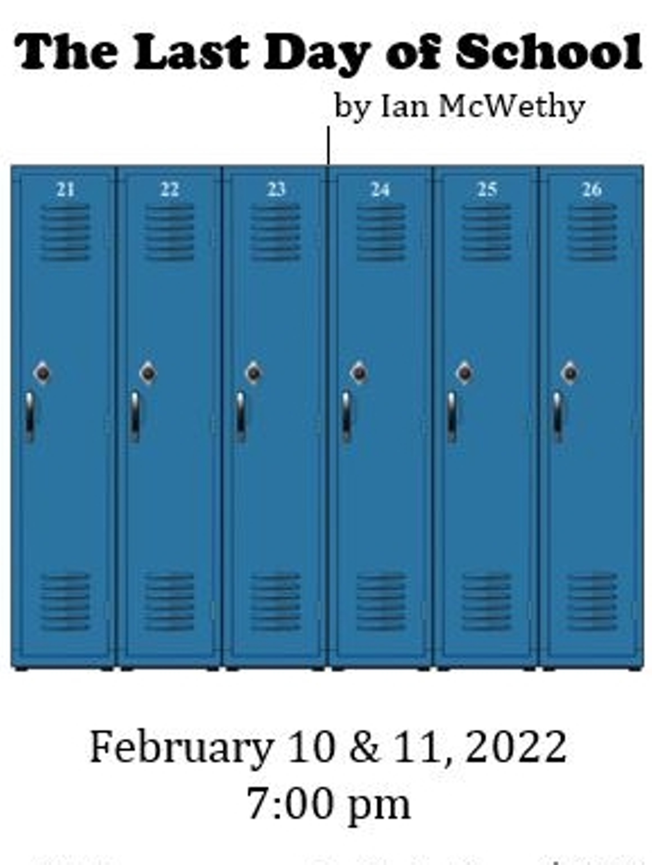 The Last Day of School at Academy Street Theatre Group - Performances