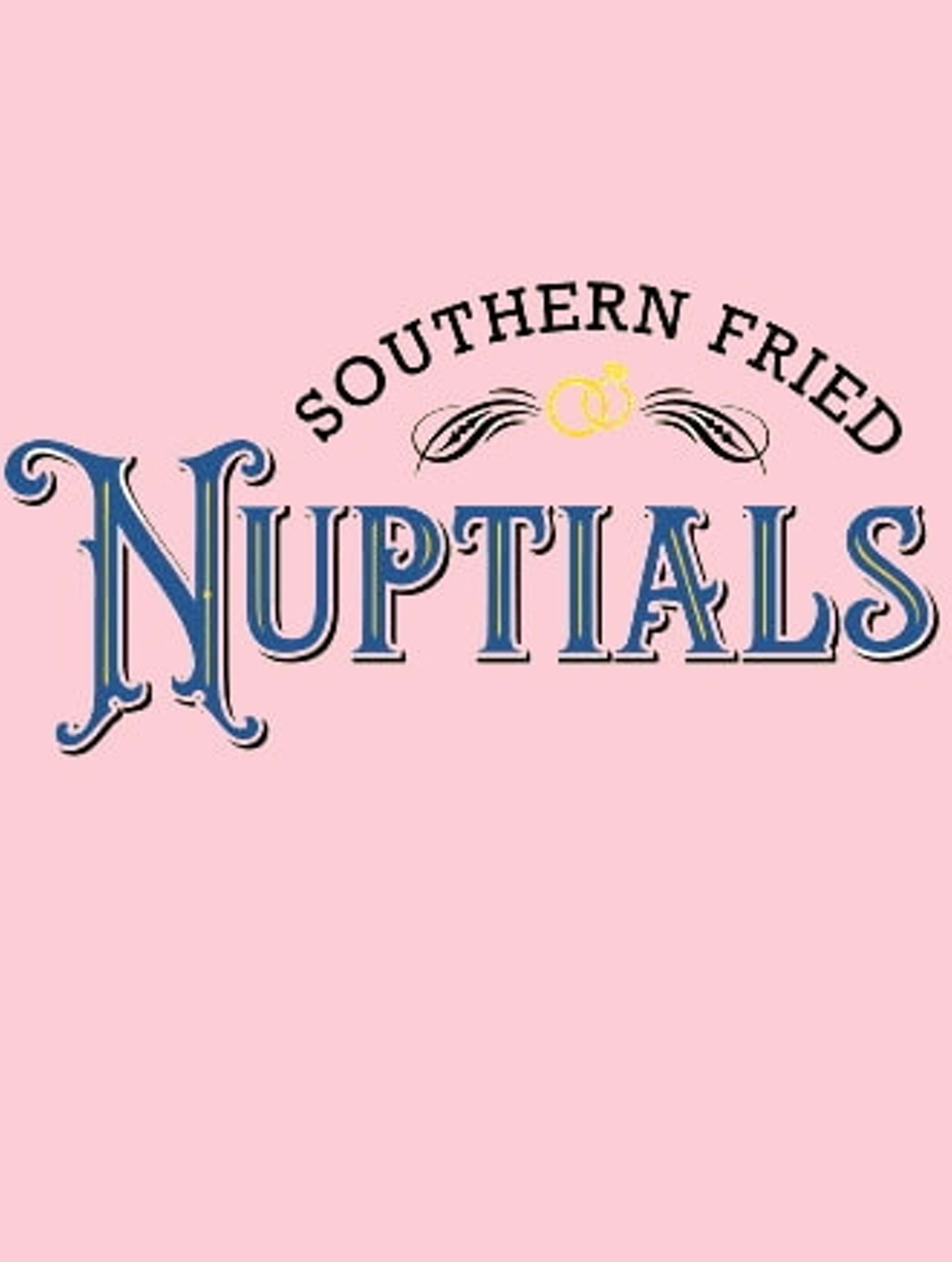 Southern Fried Nuptials At Act II Players - Performances February 3