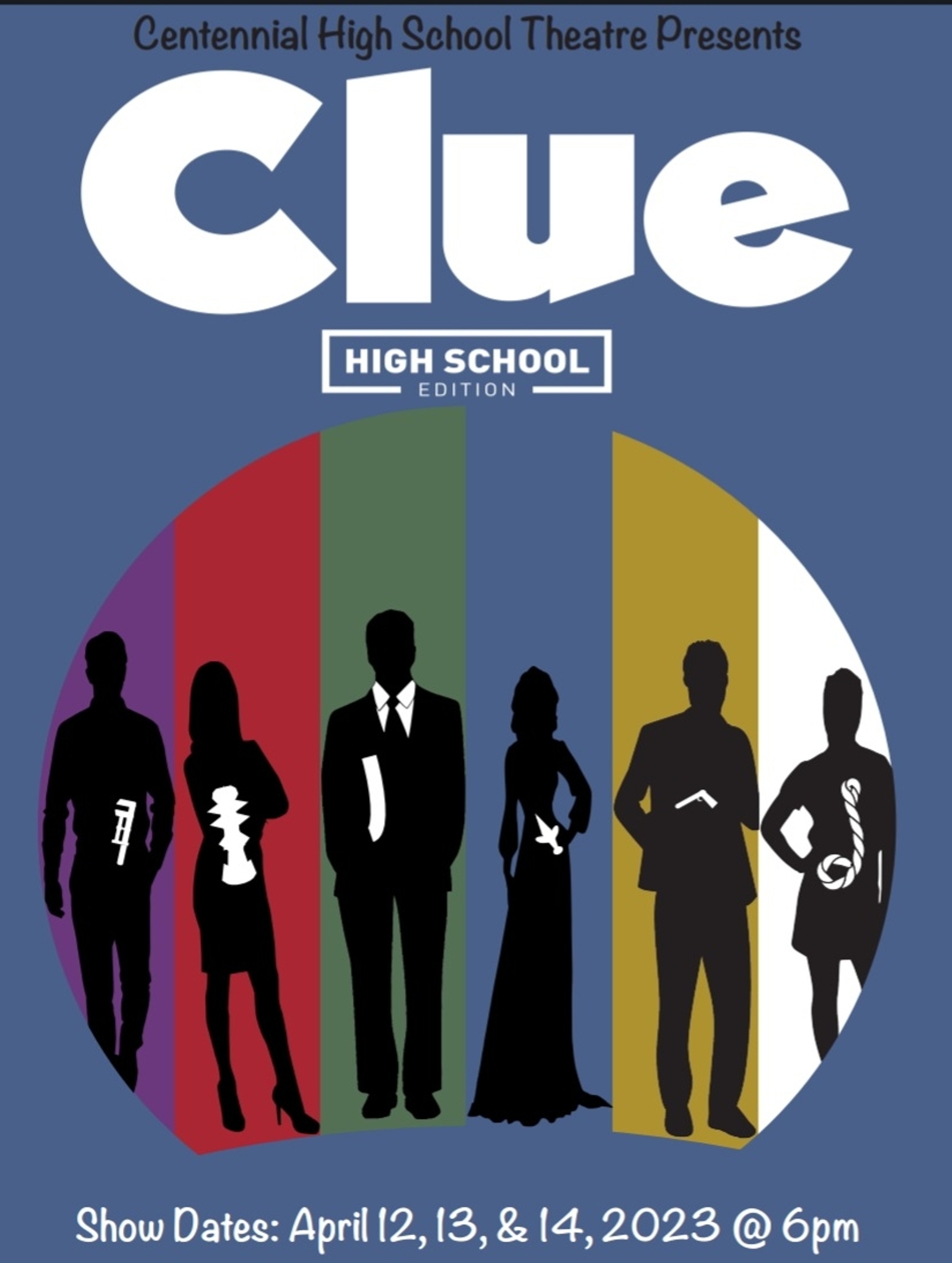 Clue High School Edition at Centennial High School Performances