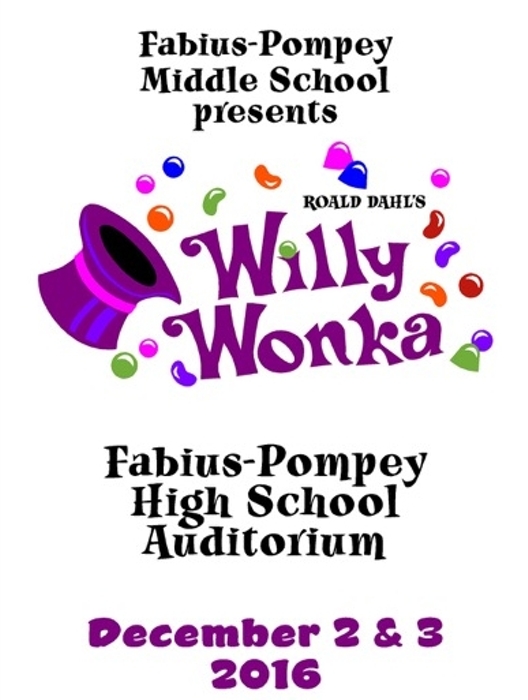 Roald Dahl's Willy Wonka JR. at Fabius Pompey Middle School High School