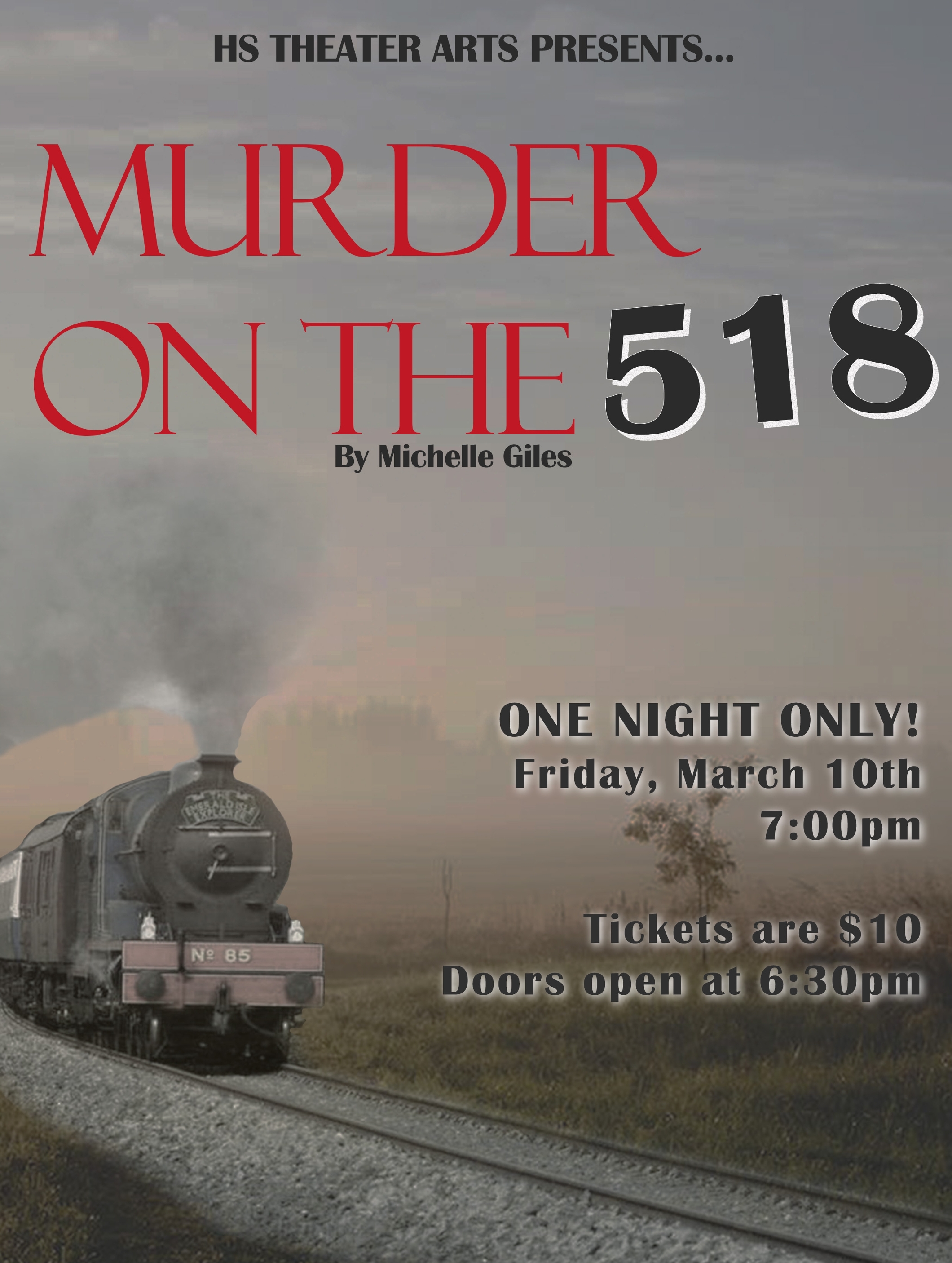 Murder on the 518 at Jefferson Academy High School Performances March