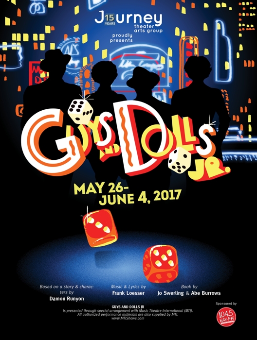 Guys And Dolls Jr At Journey Theater Arts Group Performances May 26 17 To June 4 17 Cover