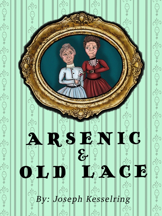 Arsenic and Old Lace (play) - Wikipedia