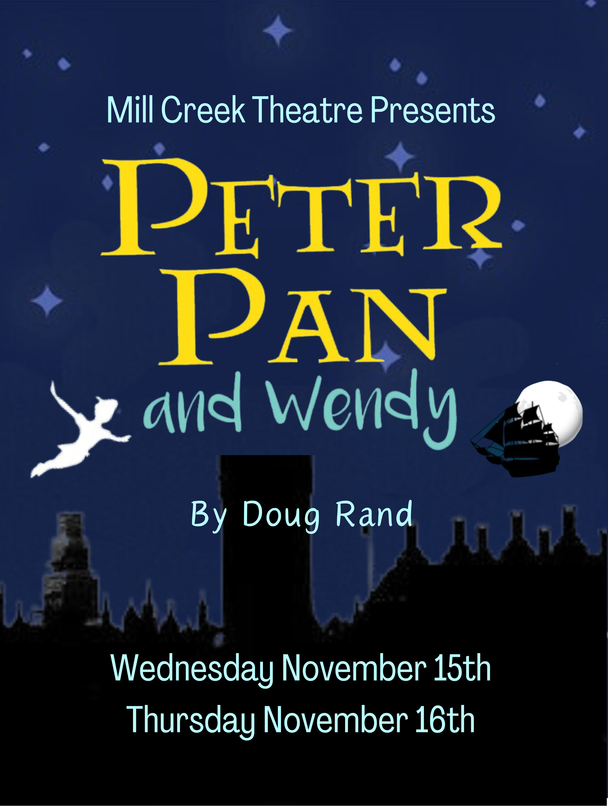 Peter Pan and Wendy at Mill Creek High School Performances November