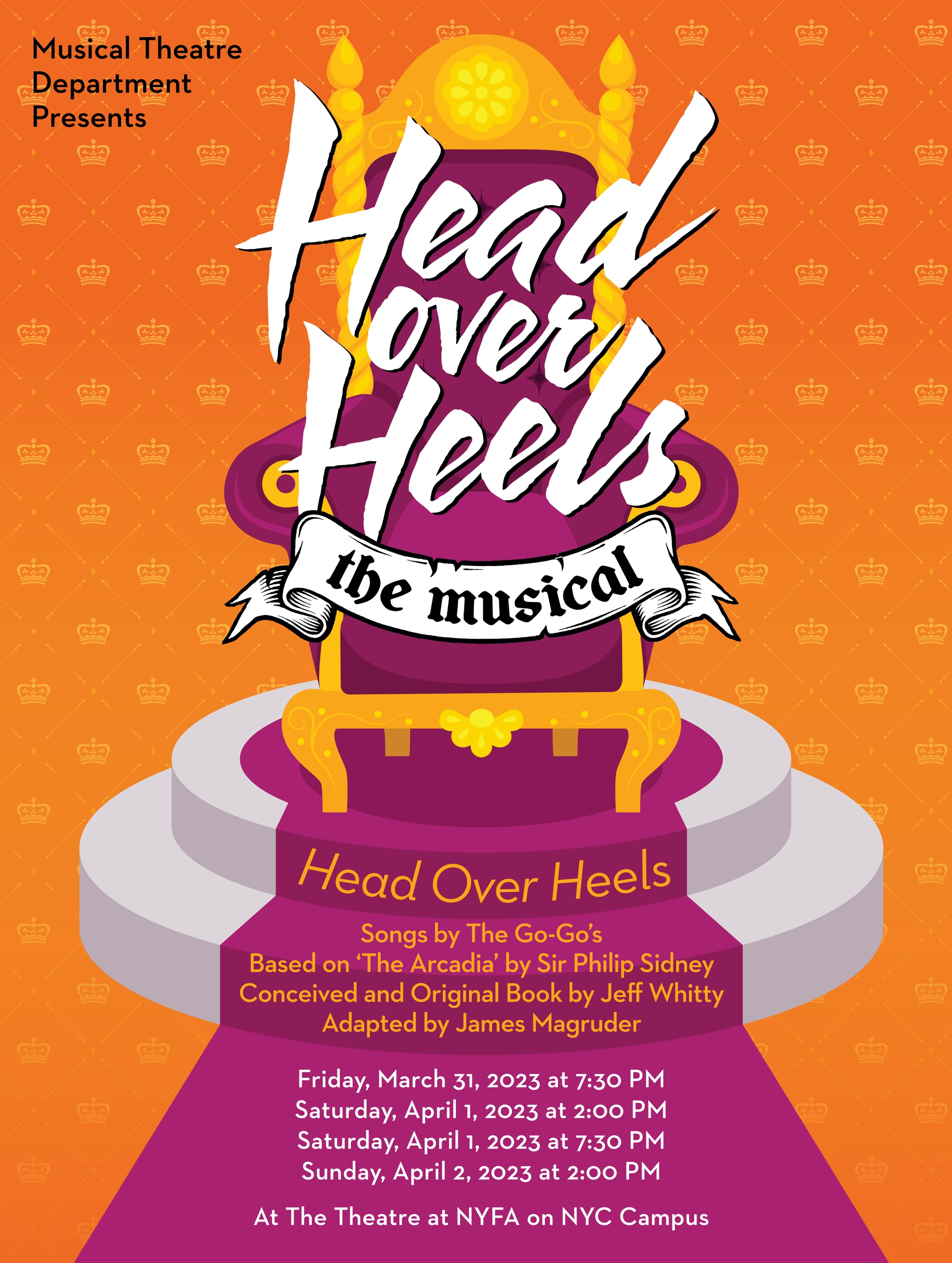 Head Over Heels at New York Film Academy Performances March 31 2023