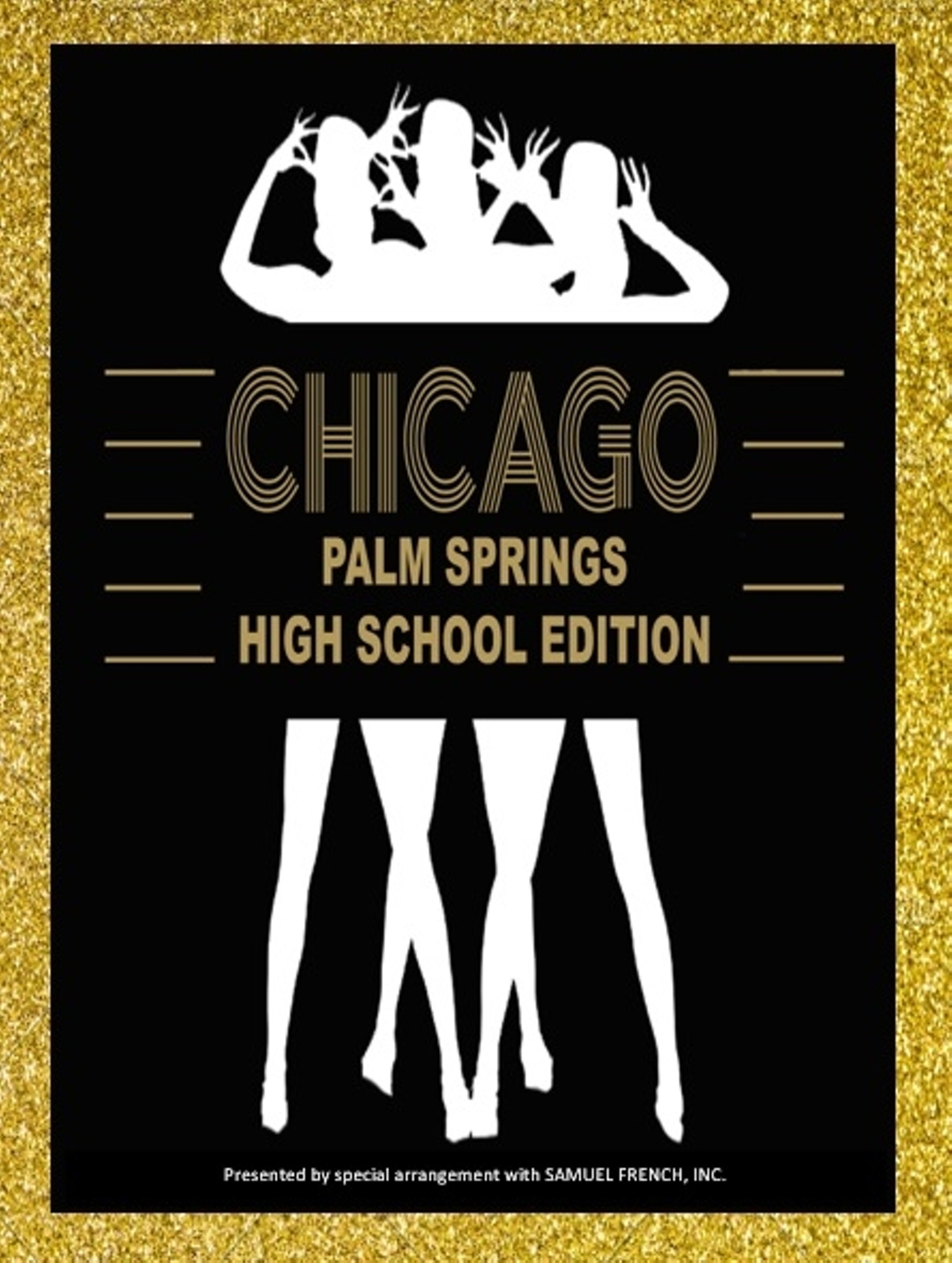 Chicago High School Edition at Palm Springs High School Performing