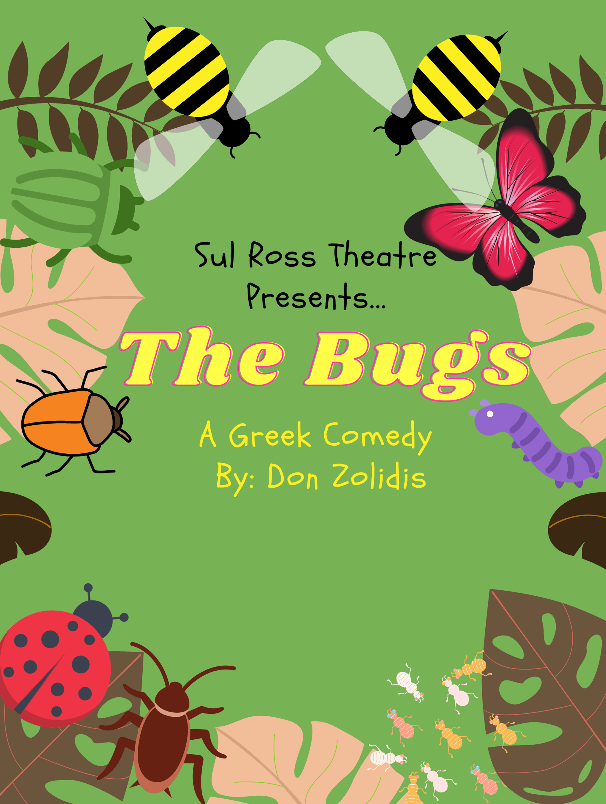 The Bugs at Sul ross middle school - Performances January 31, 2023 - Cover