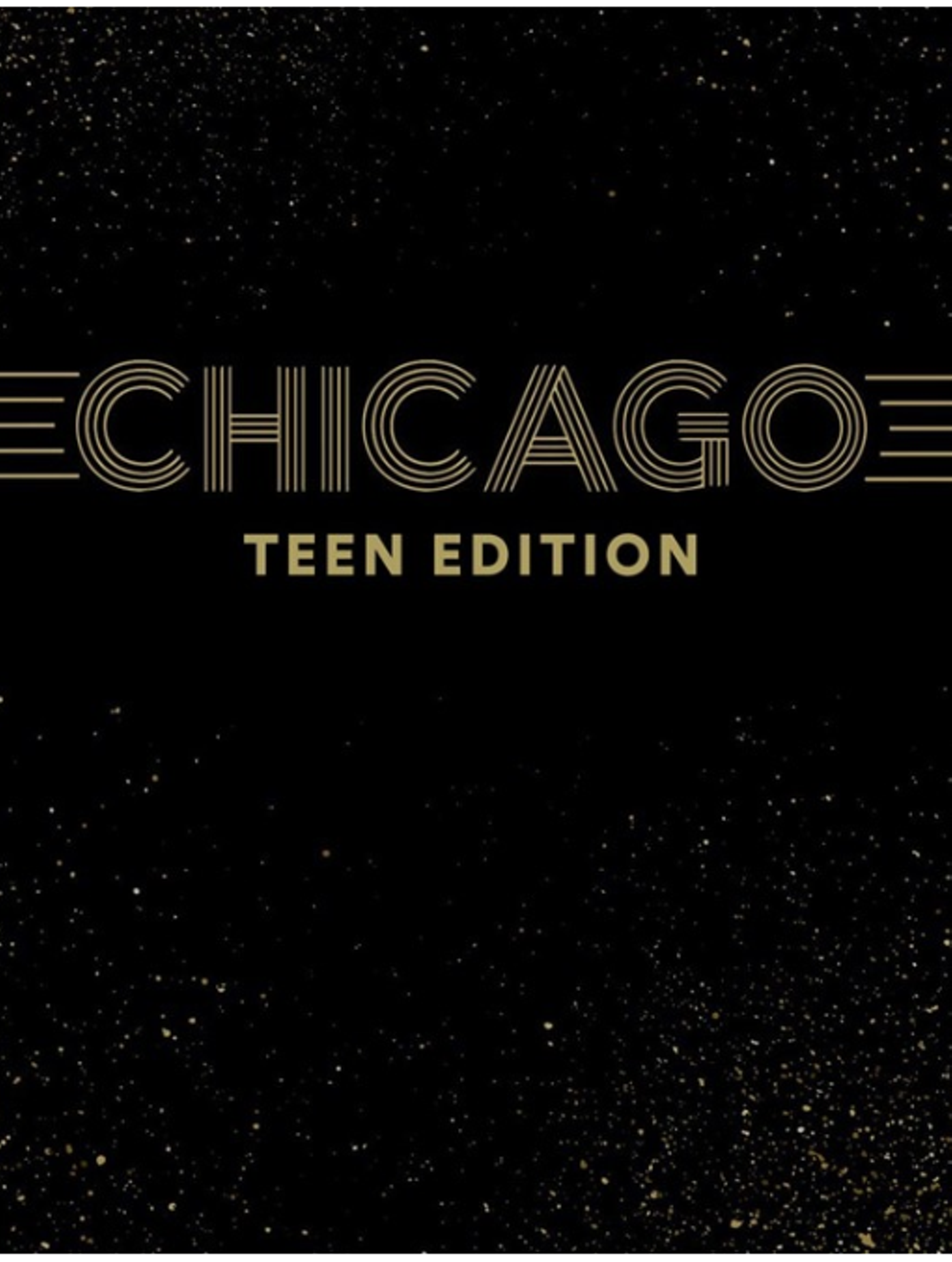 Chicago Teen Edition at West Hills High School Wolfpack Theatre