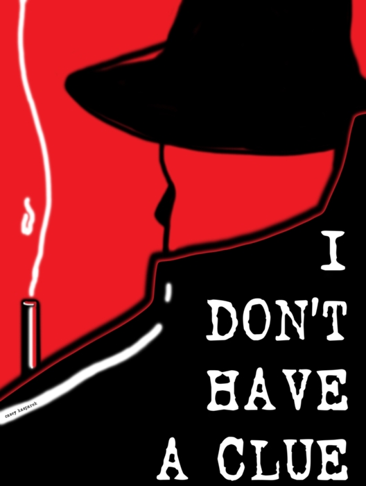 I Don T Have A Clue At Wydown Middle School Wydown Theatre Co Performances November 10 2017 To November 11 2017 Cover